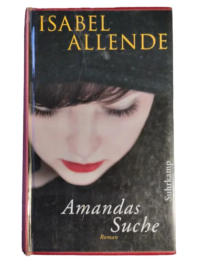 Isabel Allende Amandas Suche Roman Hardcover Suhrkamp