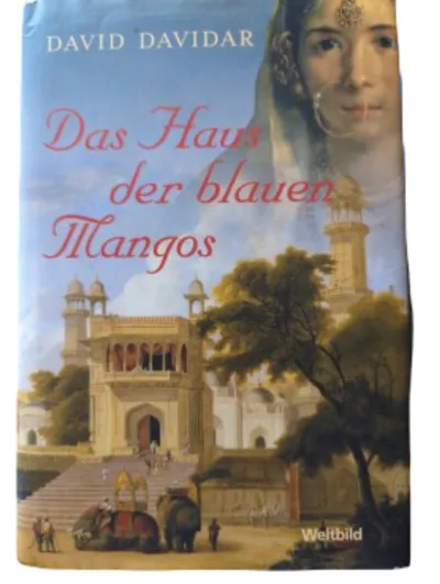 Das Haus der blauen Mangos - David Davidar - Historischer Roman Indien