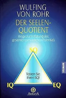 Der Seelen-Quotient Wulfing von Rohr Buch Spiritualität Ratgeber SQ EQ