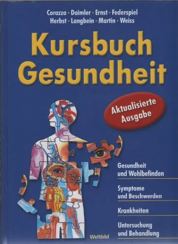 Gesundheit Kursbuch Ratgeber Lexikon Symptome Krankheiten Behandlung Weltbild