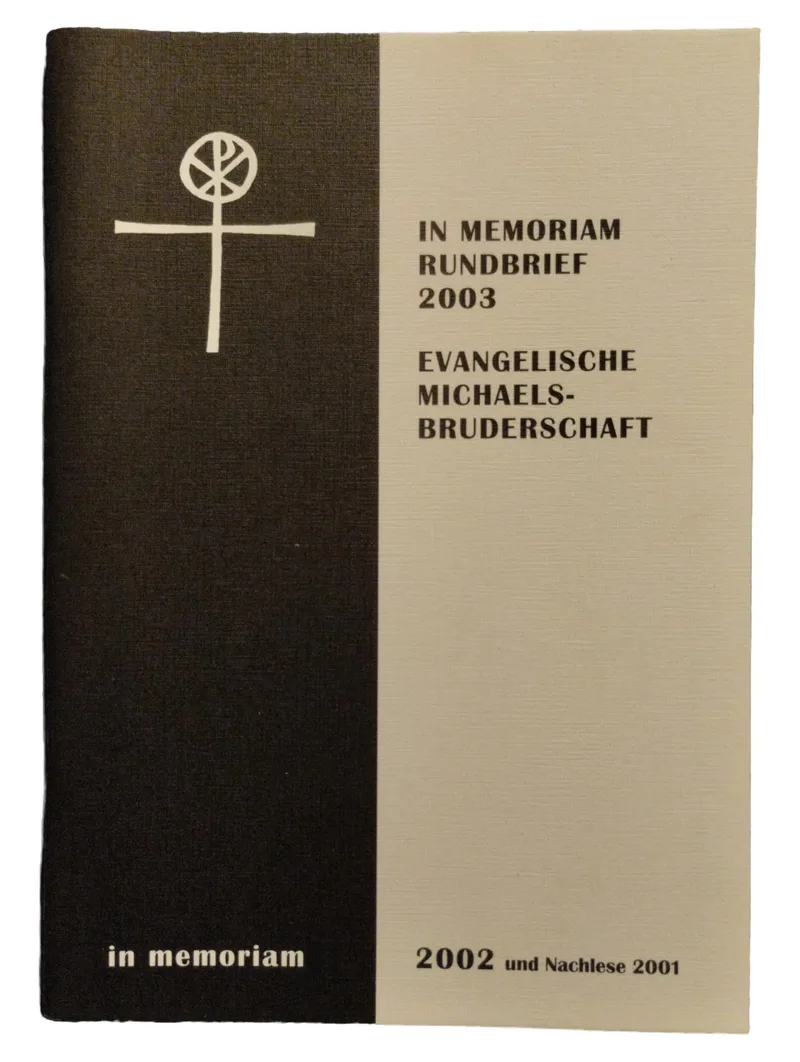 Evangelische Michaels-Bruderschaft In Memoriam Rundbrief 2003 Geschichte 1