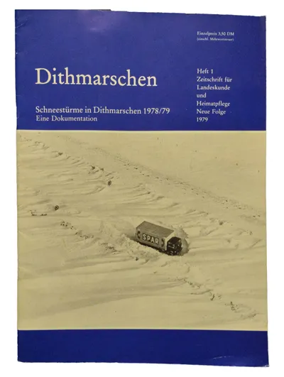 Dithmarschen Zeitschrift Heft 1/1979 Schneekatastrophe 78/79 Landeskunde SH