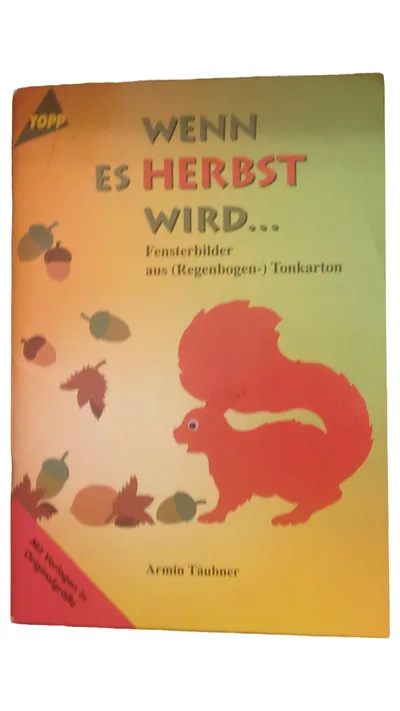 Topp Fensterbilder Bastelbuch Herbst Tonkarton Vorlagen Eichhörnchen Blätter