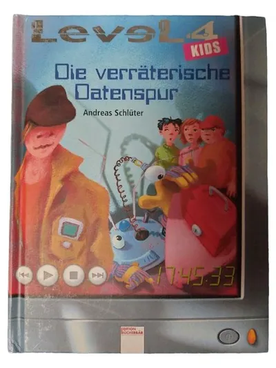 Die verräterische Datenspur Andreas Schlüter Level 4 Kids Edition Bücherbär