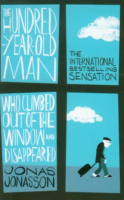The Hundred-Year-Old Man Who Climbed Out of the Window and Disappeared Buch