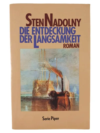 Sten Nadolny Die Entdeckung der Langsamkeit Biografischer Roman Taschenbuch