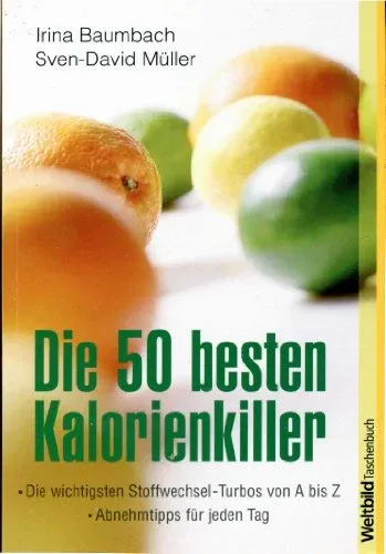 Kalorienkiller Stoffwechsel Abnehmen Diät Ratgeber Buch Baumbach Müller