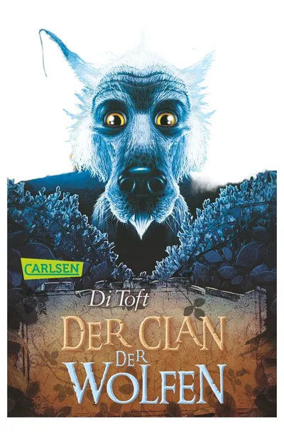 Der Clan der Wolfen Di Toft Carlsen Jugendbuch Fantasy Romantasy