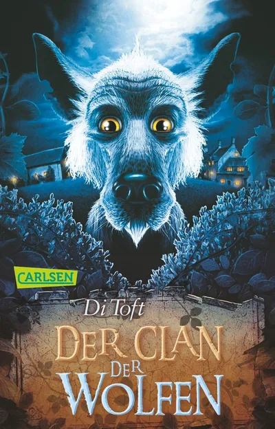 Der Clan der Wolfen Di Toft Carlsen Jugendbuch Fantasy Romantasy