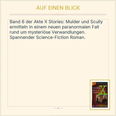 Akte X Stories 6 Verwandlungen Ellen Steiber Science-Fiction Roman Hardcover