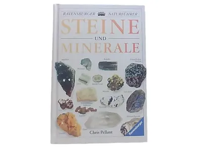 Ravensburger Steine & Minerale Chris Pellant Naturführer Nachschlagewerk