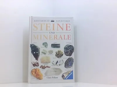 Ravensburger Steine & Minerale Chris Pellant Naturführer Nachschlagewerk