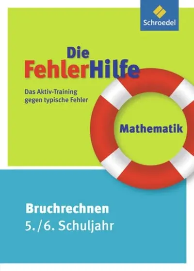 Schroedel Bruchrechnen 5./6. Klasse Arbeitsheft Mathematik Fehler vermeiden