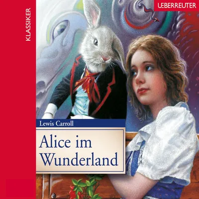 Ueberreuter Alice im Wunderland Lewis Carroll Hörbuch CD Gekürzte Lesung