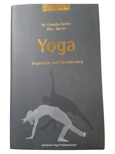 Yoga Praxis Buch Anusara Claudia Vilas Turske Sachbuch parApara
