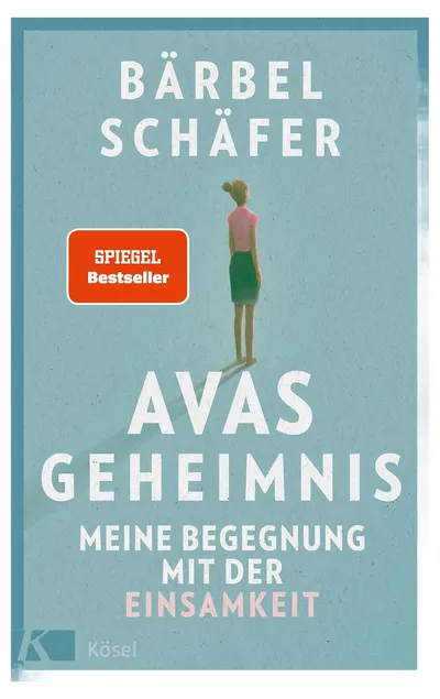 Avas Geheimnis Bärbel Schäfer Sachbuch Einsamkeit Taschenbuch