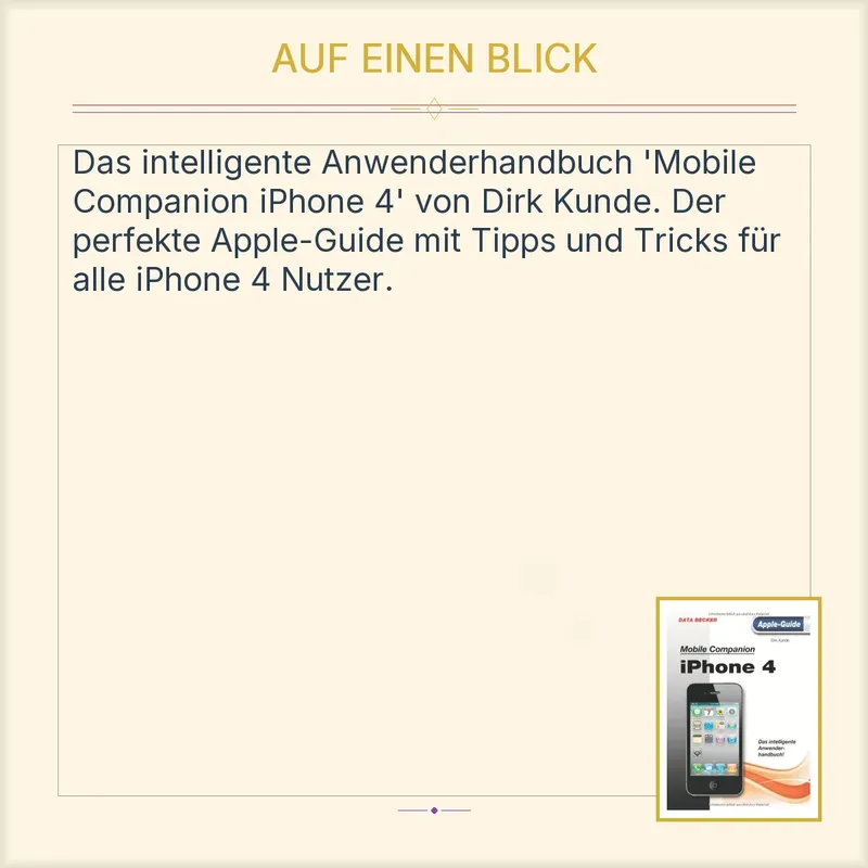 DATA BECKER Mobile Companion iPhone 4 Bedienungsanleitung Dirk Kunde Apple Guide 3