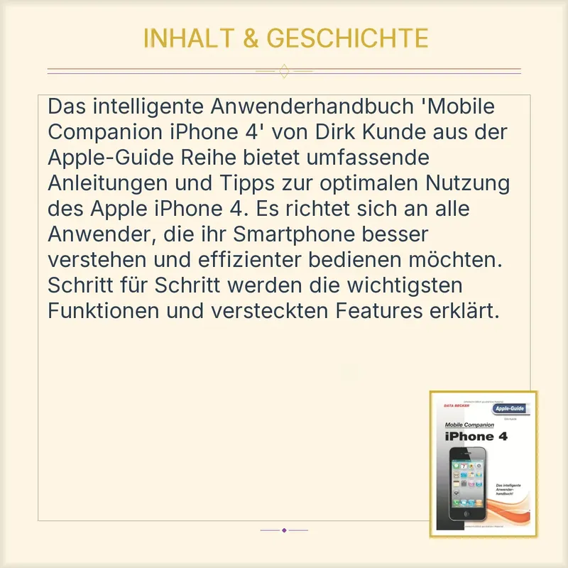 DATA BECKER Mobile Companion iPhone 4 Bedienungsanleitung Dirk Kunde Apple Guide 4