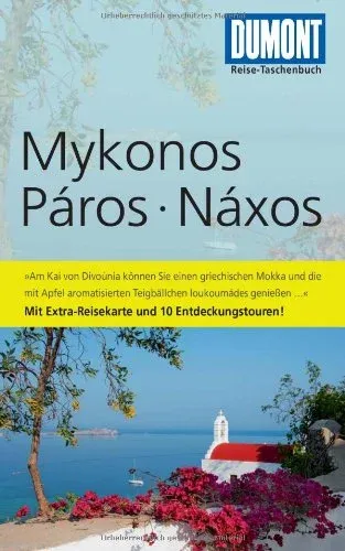 DuMont Reiseführer Mykonos Paros Naxos Griechenland Taschenbuch Karte