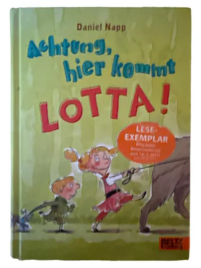 Achtung, hier kommt Lotta! - Daniel Napp Kinderbuch Beltz & Gelberg Hardcover