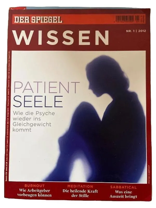 DER SPIEGEL WISSEN 1, 2012 Patient Seele Psyche Burnout Ratgeber Gesundheit 1
