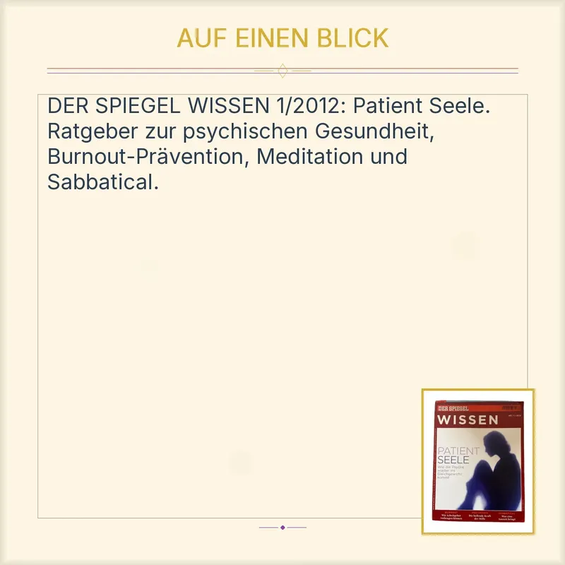 DER SPIEGEL WISSEN 1, 2012 Patient Seele Psyche Burnout Ratgeber Gesundheit 2