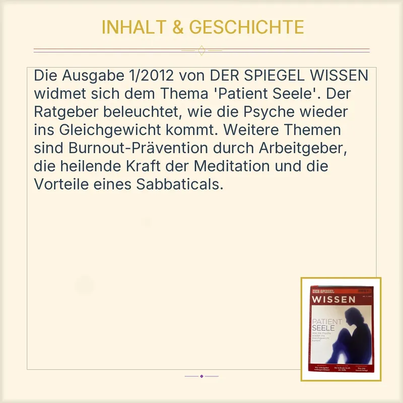 DER SPIEGEL WISSEN 1, 2012 Patient Seele Psyche Burnout Ratgeber Gesundheit 3