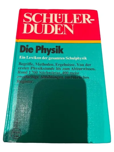 Schüler Duden Die Physik Lexikon Schulphysik Abiturwissen