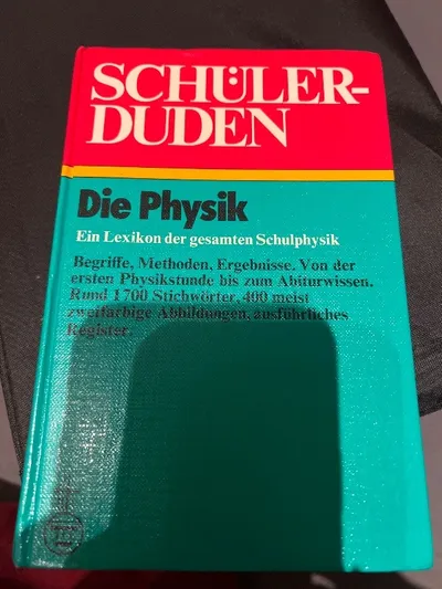 Schüler Duden Die Physik Lexikon Schulphysik Abiturwissen
