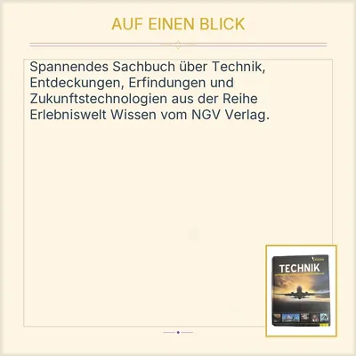 Technik Entdeckungen Erfindungen Zukunftstechnologie NGV Erlebniswelt Wissen
