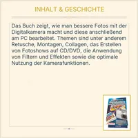 Bessere Fotos mit der Digitalkamera machen und am PC bearbeiten Angela Wulf 3