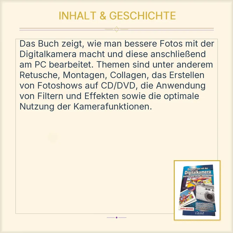 Bessere Fotos mit der Digitalkamera machen und am PC bearbeiten Angela Wulf 3