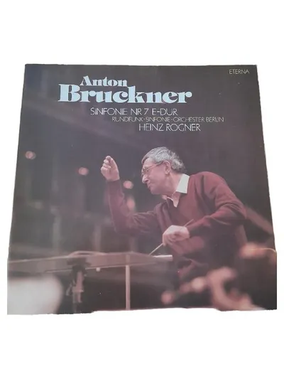 Anton Bruckner Sinfonie Nr 7 E-Dur Heinz Rögner Vinyl LP Eterna Klassik