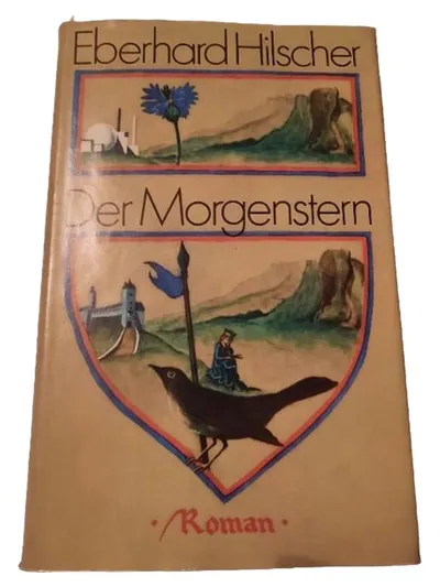 Der Morgenstern Eberhard Hilscher Historischer Roman Buch