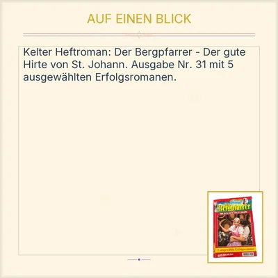 Kelter Heftroman Der Bergpfarrer Der gute Hirte von St. Johann Nr. 31