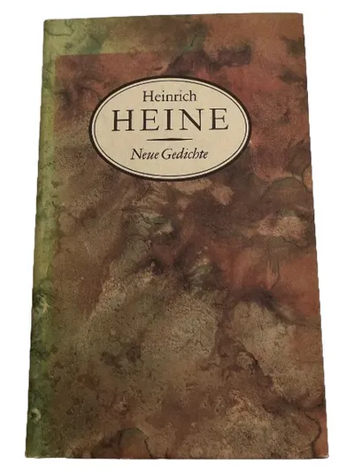 Neue Gedichte - Heinrich Heine Lyrikbuch Gedichtband Poesie Klassiker