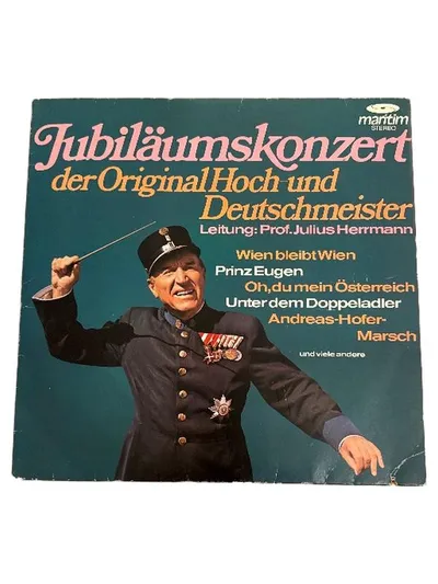 Vinyl Jubiläumskonzert Original Hoch und Deutschmeister Prof. Julius Herrmann