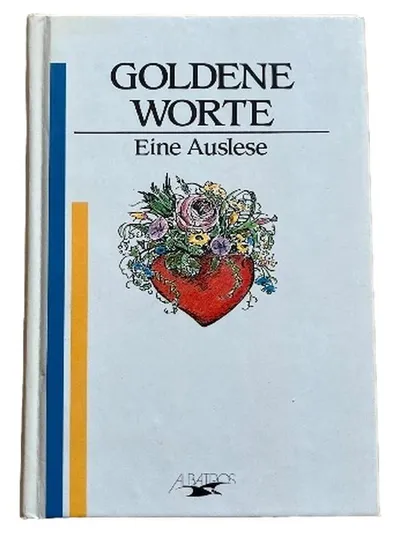 Goldene Worte Eine Auslese Geschenkbuch Albatros Hardcover Sprüche Zitate
