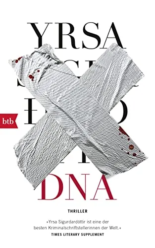 DNA Yrsa Sigurdardóttir Kriminalroman Thriller btb Verlag Island Krimi
