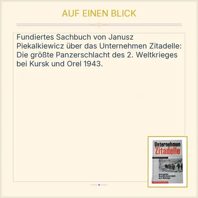 Unternehmen Zitadelle Janusz Piekalkiewicz Kursk Orel Panzerschlacht 2. WK
