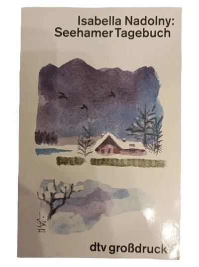 Seehamer Tagebuch Isabella Nadolny Autobiografie dtv Großdruck Buch
