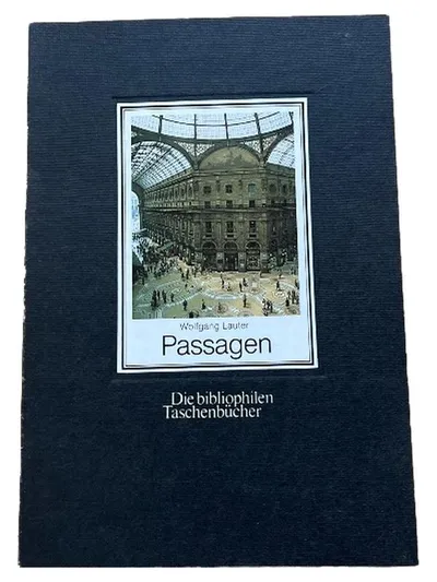 Passagen - Wolfgang Lauter - Die bibliophilen Taschenbücher Sachbuch