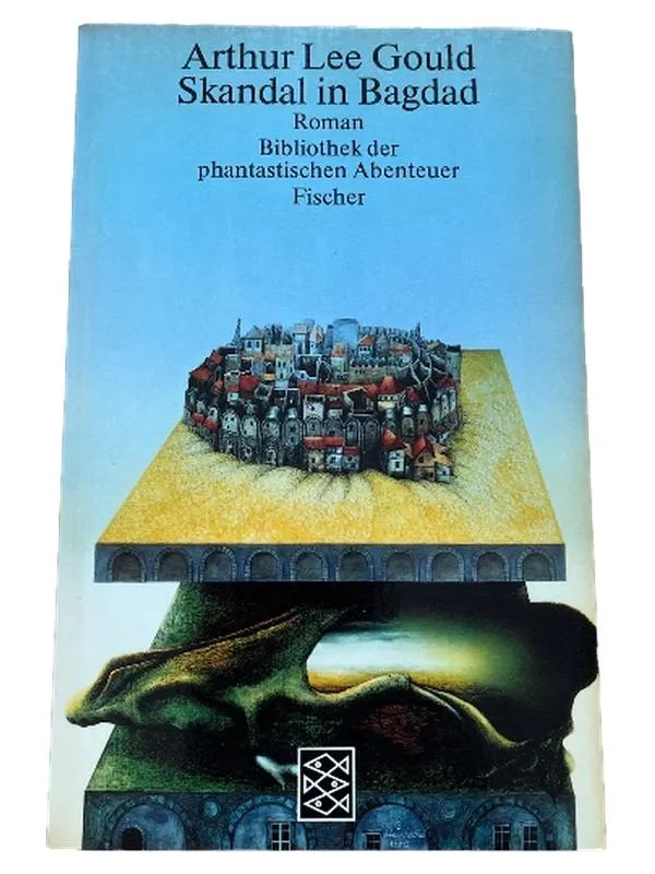 Skandal in Bagdad - Arthur Lee Gould - Abenteuerroman - Fischer Taschenbuch 1