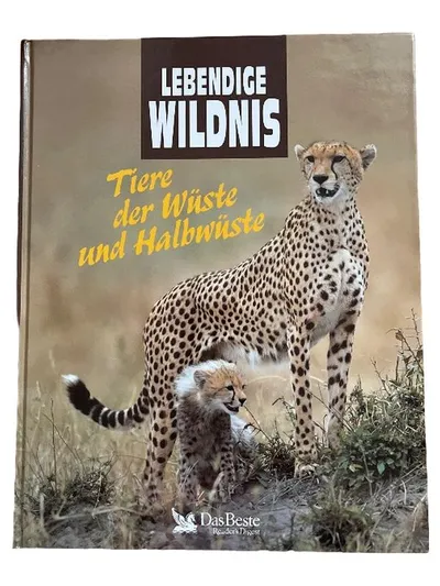 Lebendige Wildnis Tiere der Wüste und Halbwüste Bildband Das Beste Reader's