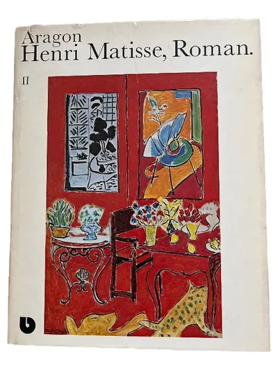 Henri Matisse Roman Band II 2 Louis Aragon Biografischer Roman Kunst