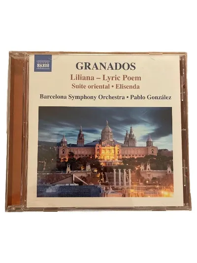Granados: Liliana - Lyric Poem Suite Oriental - Elisenda - Naxos CD Klassik