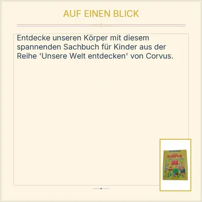 Unser Körper Corvus Unsere Welt entdecken Sachbuch für Kinder