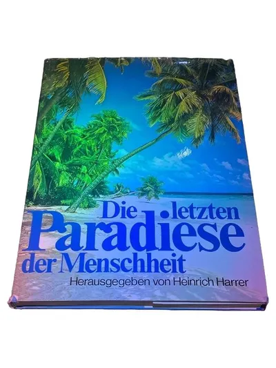 Bildband Die letzten Paradiese der Menschheit Heinrich Harrer Natur Fotografie