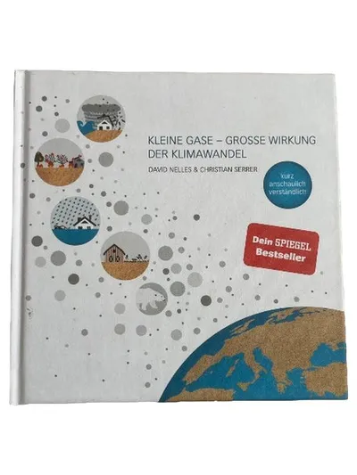 Kleine Gase Große Wirkung Der Klimawandel Sachbuch Nelles Serrer Bestseller