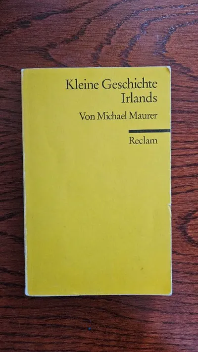 Kleine Geschichte Irlands Michael Maurer Reclam Sachbuch